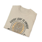 Every Loaf Unique T-Shirt
