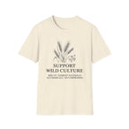 Support Wild Culture Wheat T-Shirt