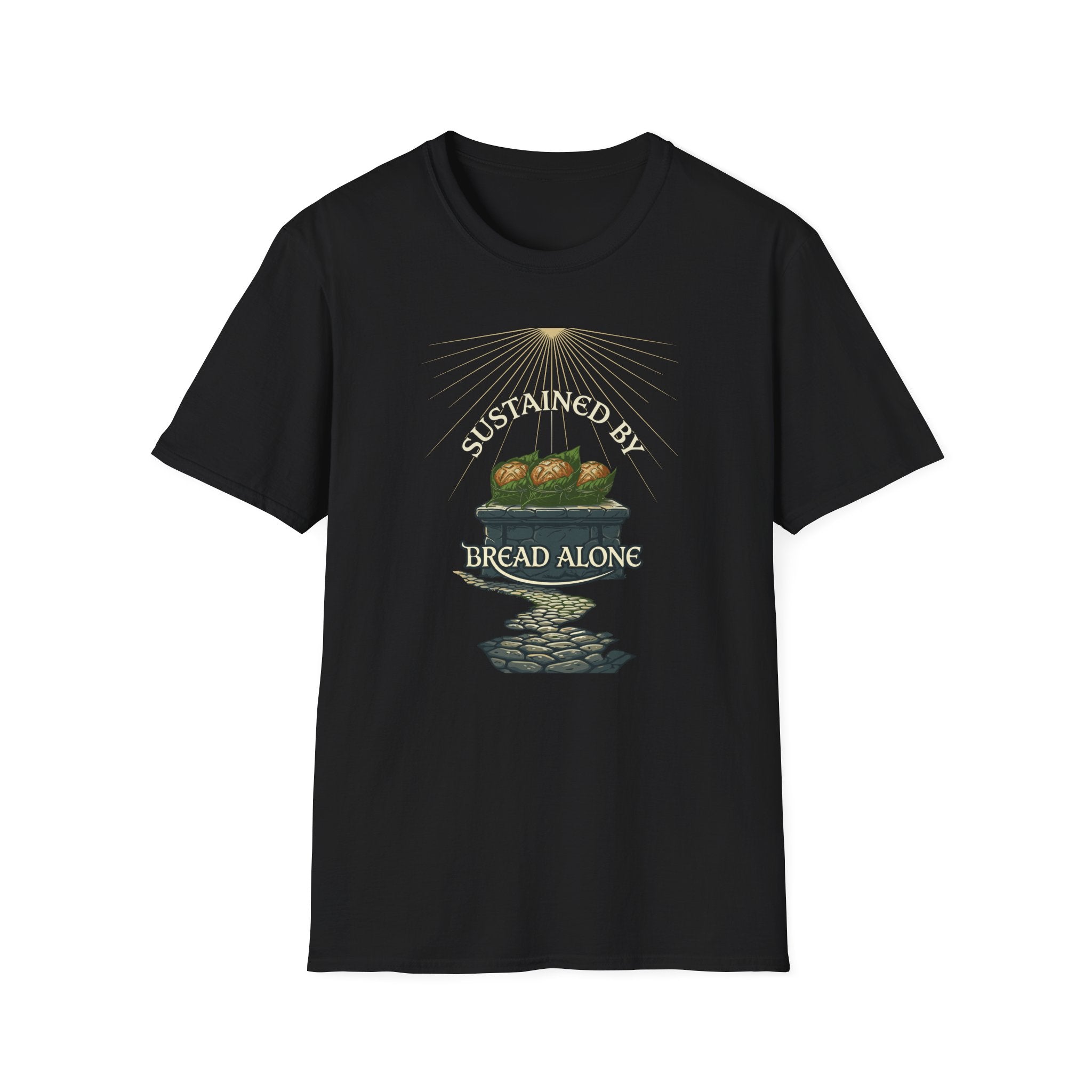 Sustained by Bread Alone T-Shirt