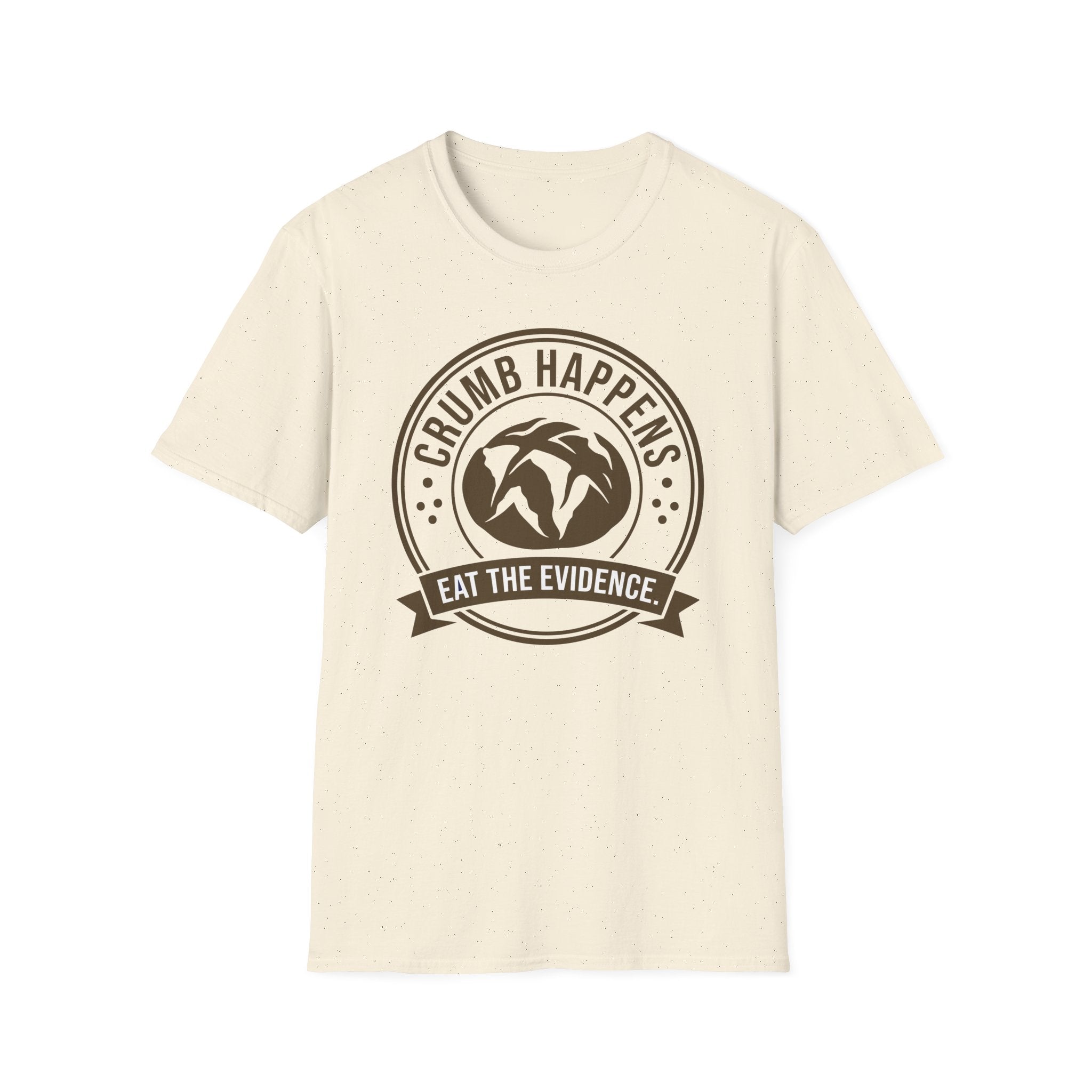 Crumb Happens Eat T-Shirt