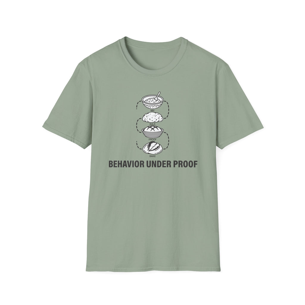 Behavior Under Proof Stack T-Shirt