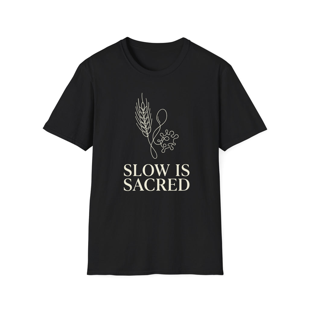 Slow is Sacred Wheat T-Shirt