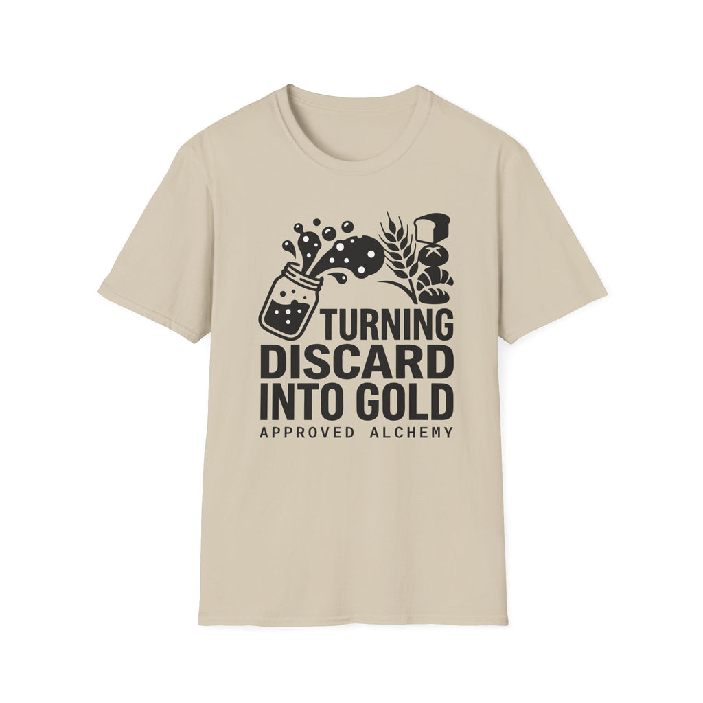 Turning Discard into Gold T-Shirt