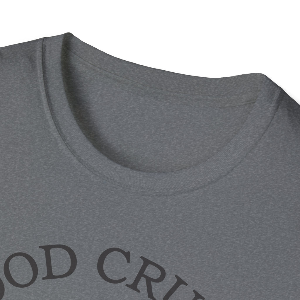 Good Crumb Bad Behavior Loaf T-Shirt
