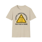 Caution Under Fermentation T-Shirt
