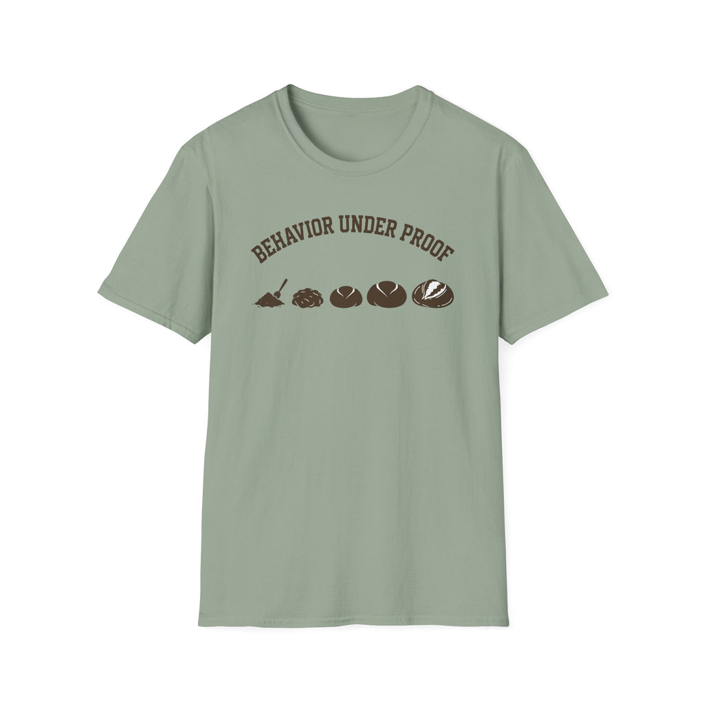 Behavior Under Proof Line T-Shirt