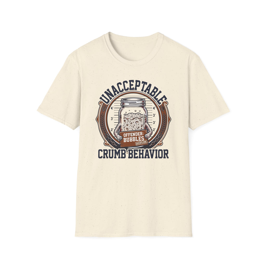 Unacceptable Crumb Behavior T-Shirt