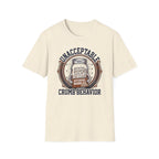 Unacceptable Crumb Behavior T-Shirt