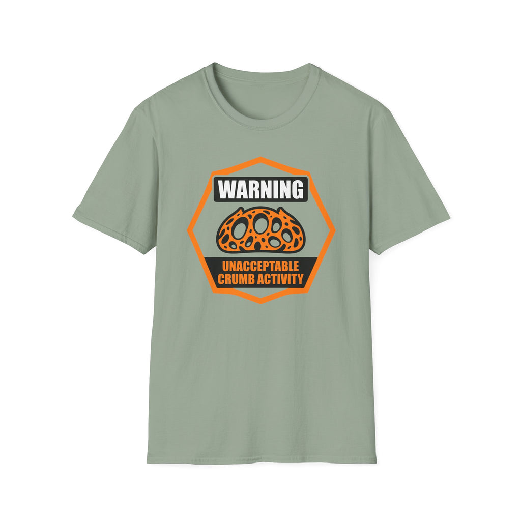 Unacceptable Crumb Activity Warning T-Shirt