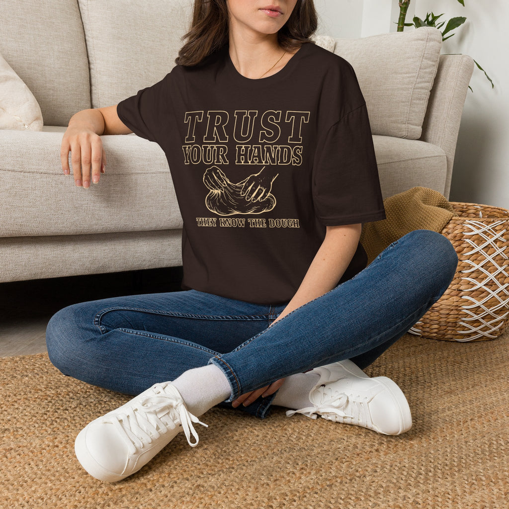 Trust the Dough T-Shirt
