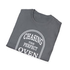 Chasing the Perfect Oven Spring T-Shirt