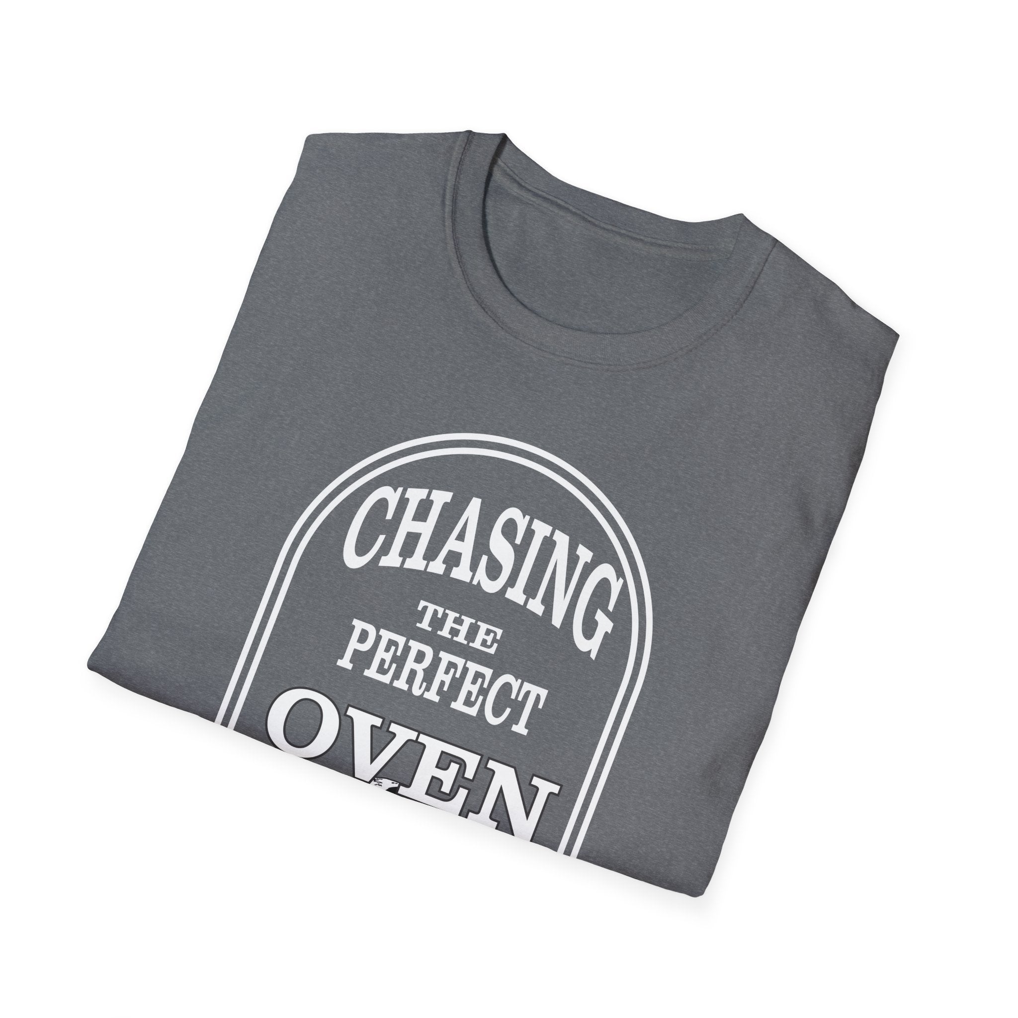 Chasing the Perfect Oven Spring T-Shirt