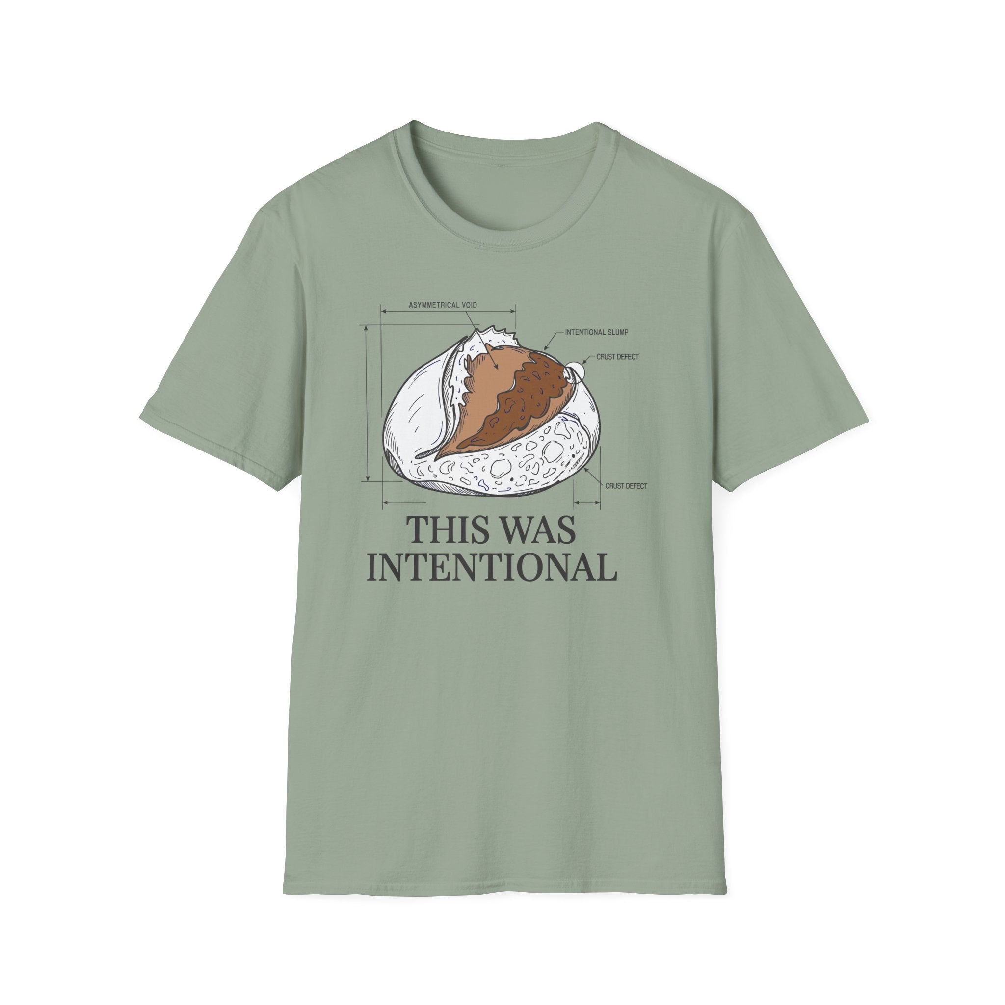 This was Intentional T-Shirt
