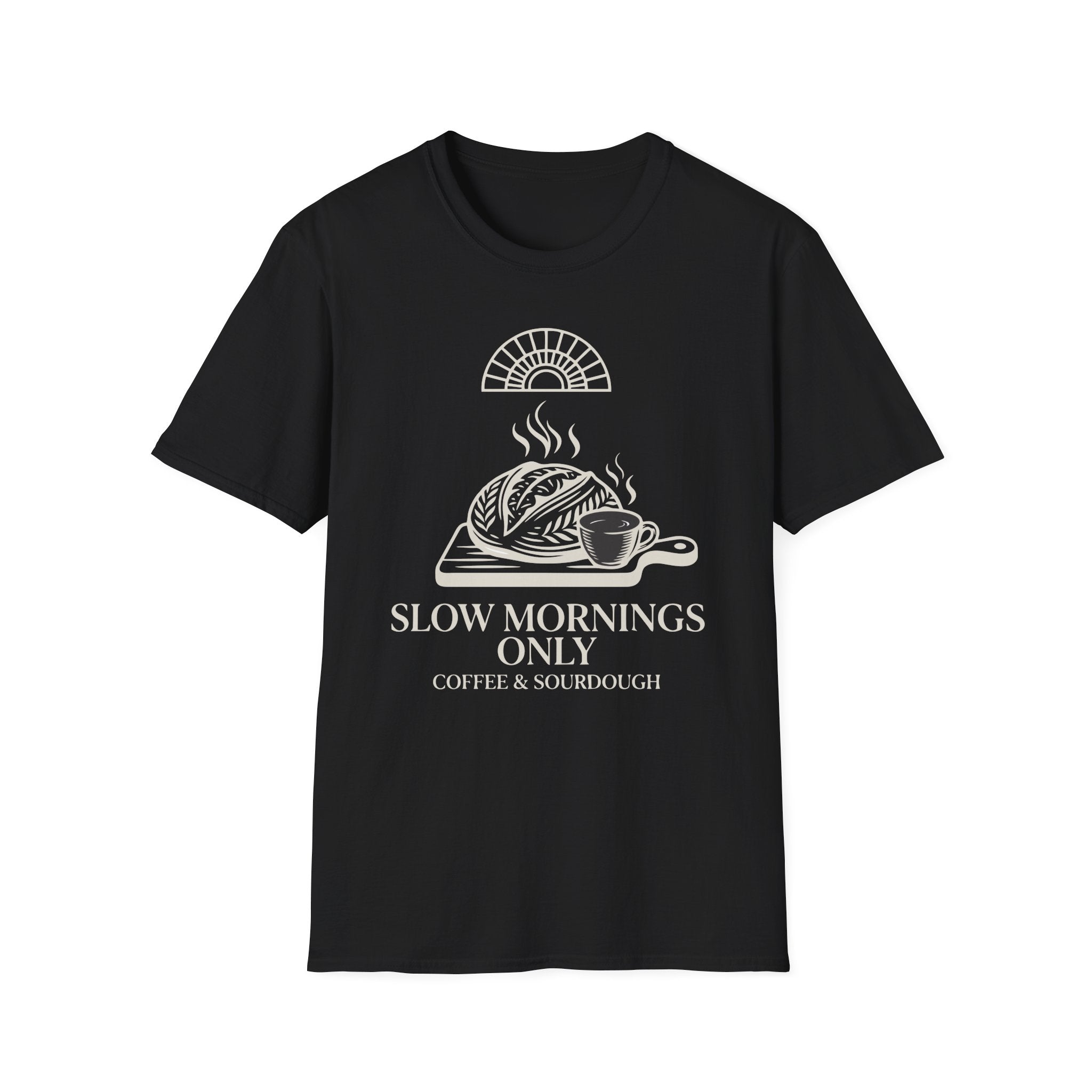 Slow Mornings Only T-Shirt