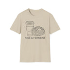 Rise and Ferment T-Shirt