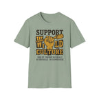 Support Wild Culture Hand T-Shirt