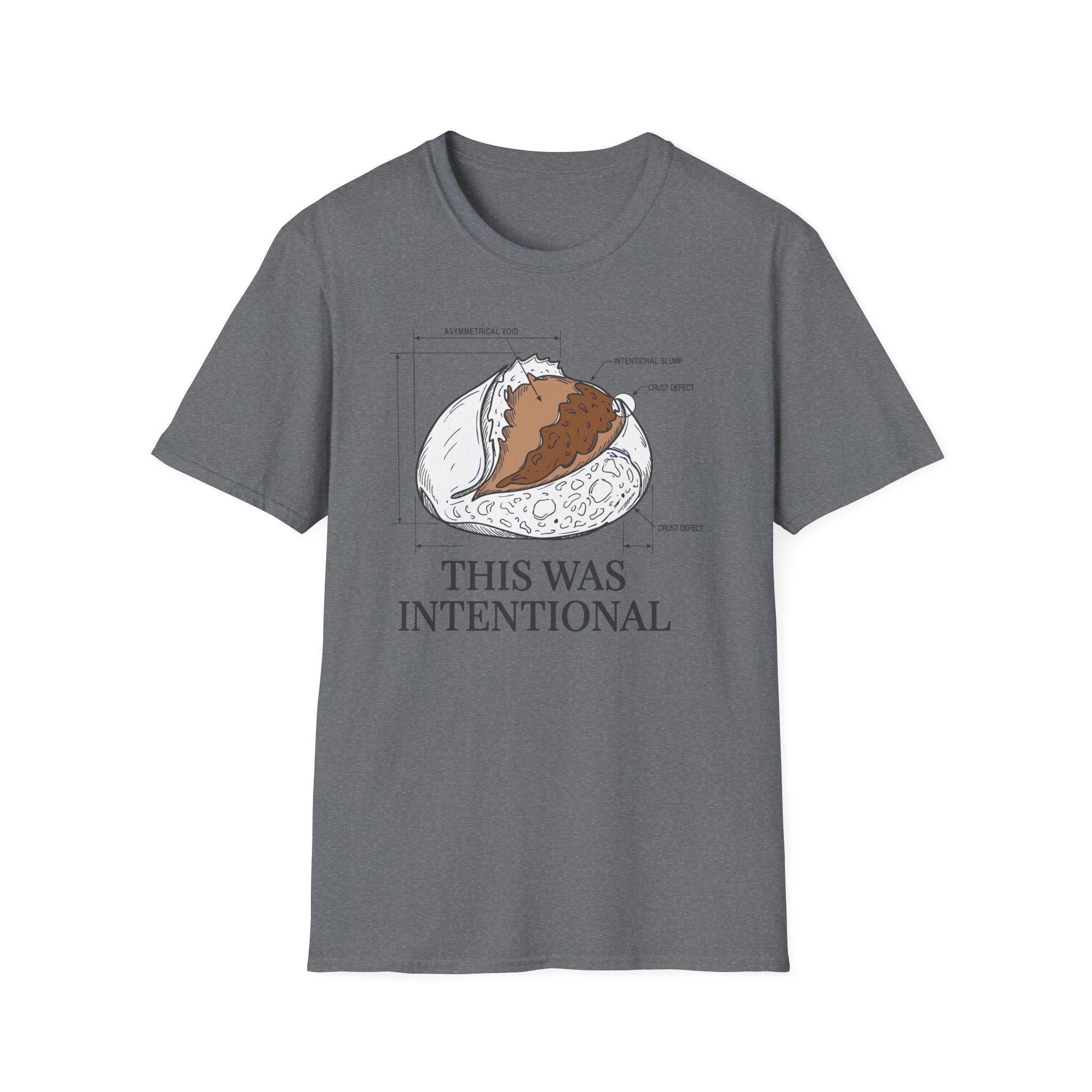 This was Intentional T-Shirt