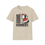 Grind Ferment T-Shirt