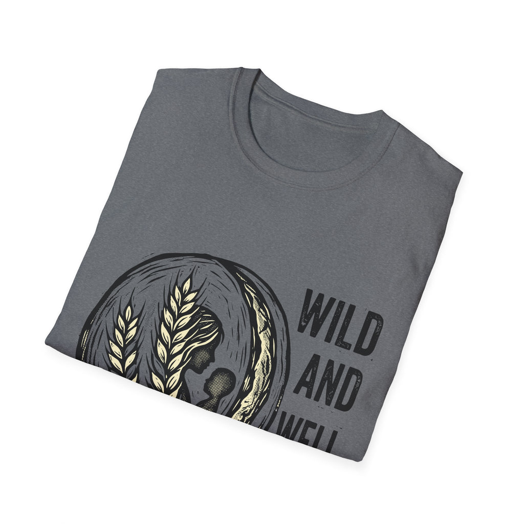 Wild and Well Fed Loaf T-Shirt