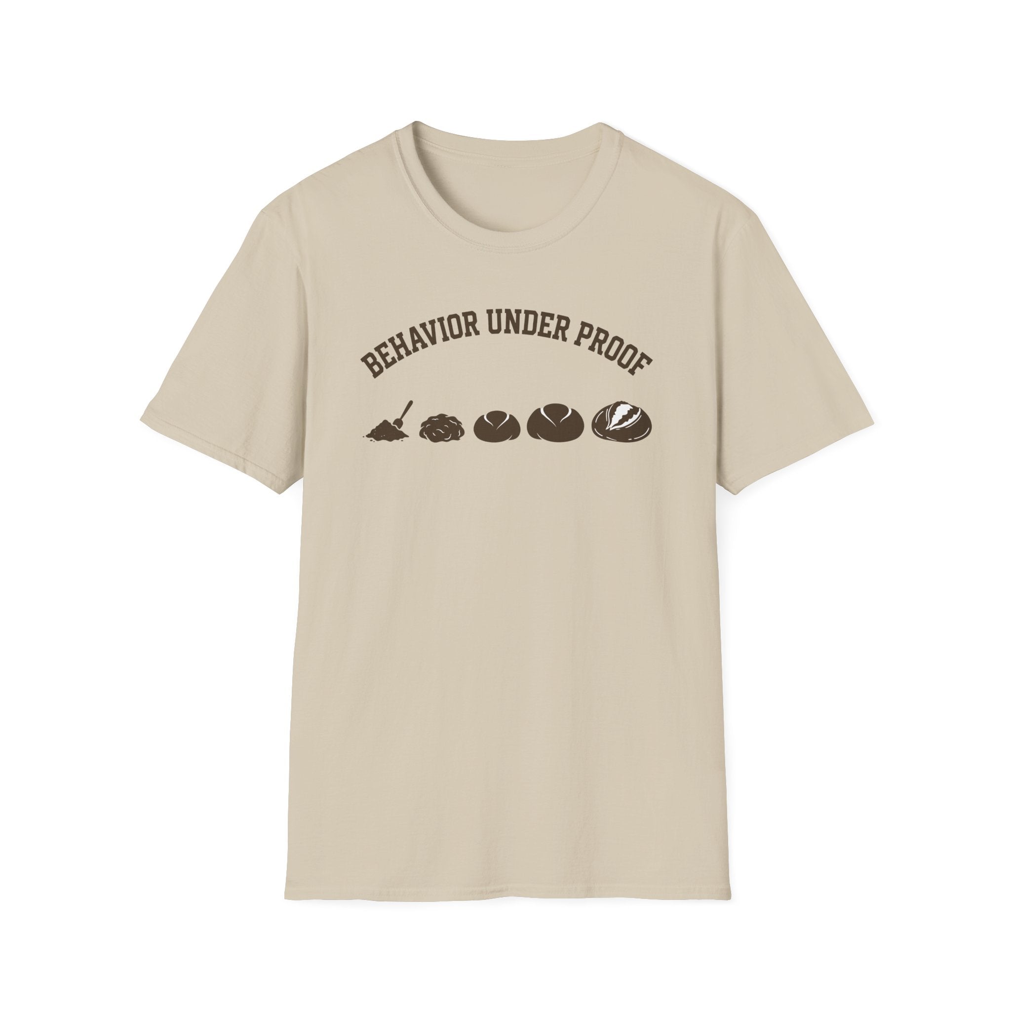 Behavior Under Proof Line T-Shirt