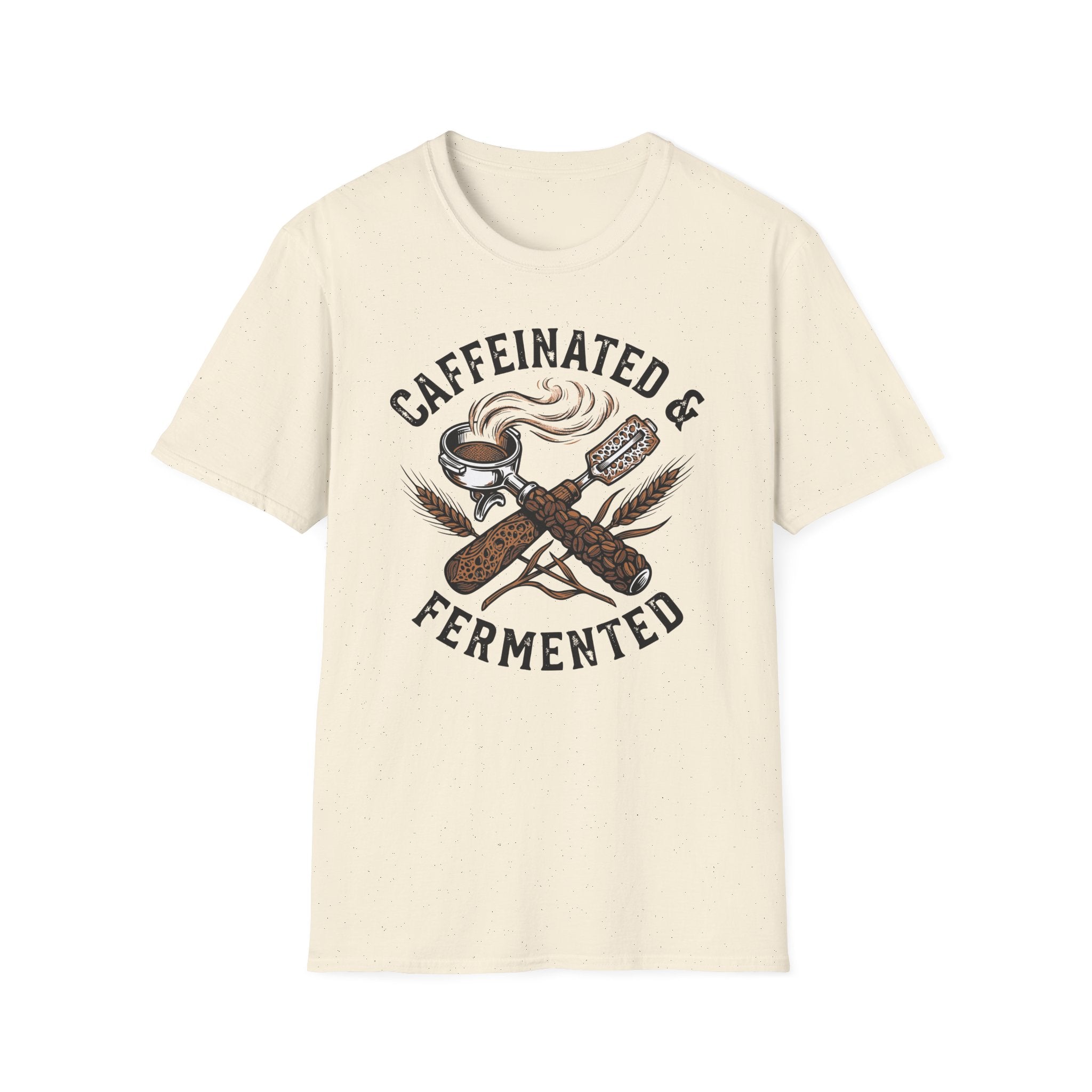 Caffeinated and Fermented T-Shirt