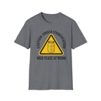 Caution Under Fermentation T-Shirt