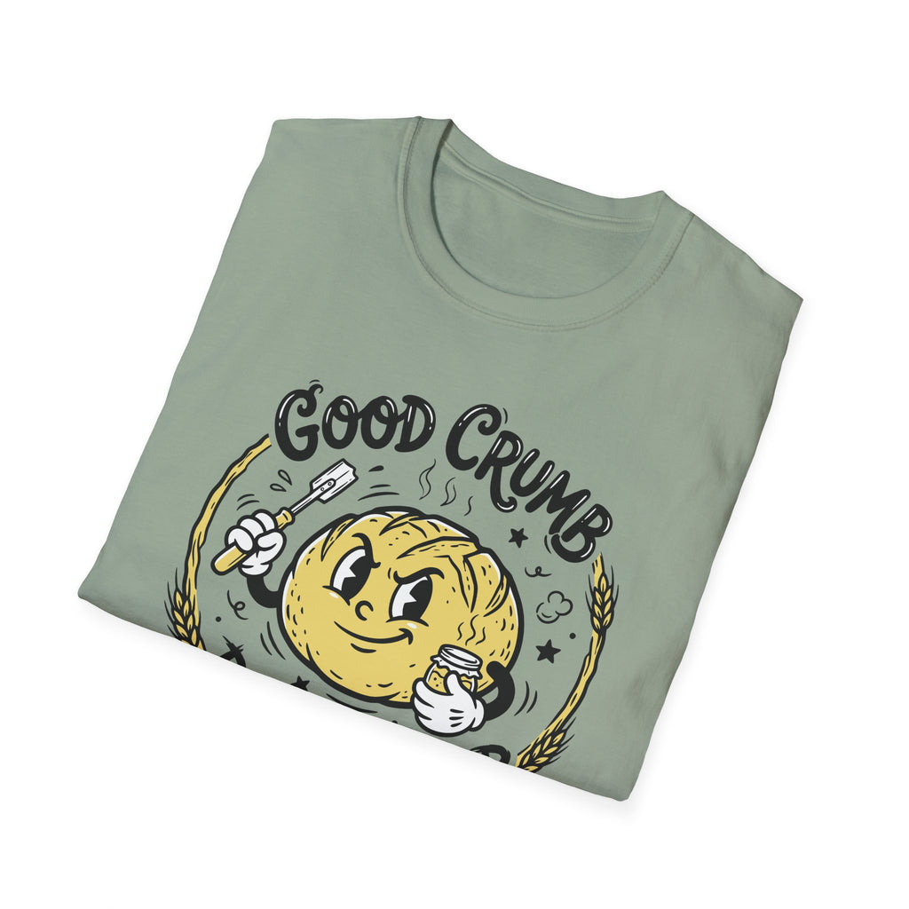 Good Crumb Behavior 2 T-Shirt