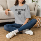 Trust the Process Wait T-Shirt