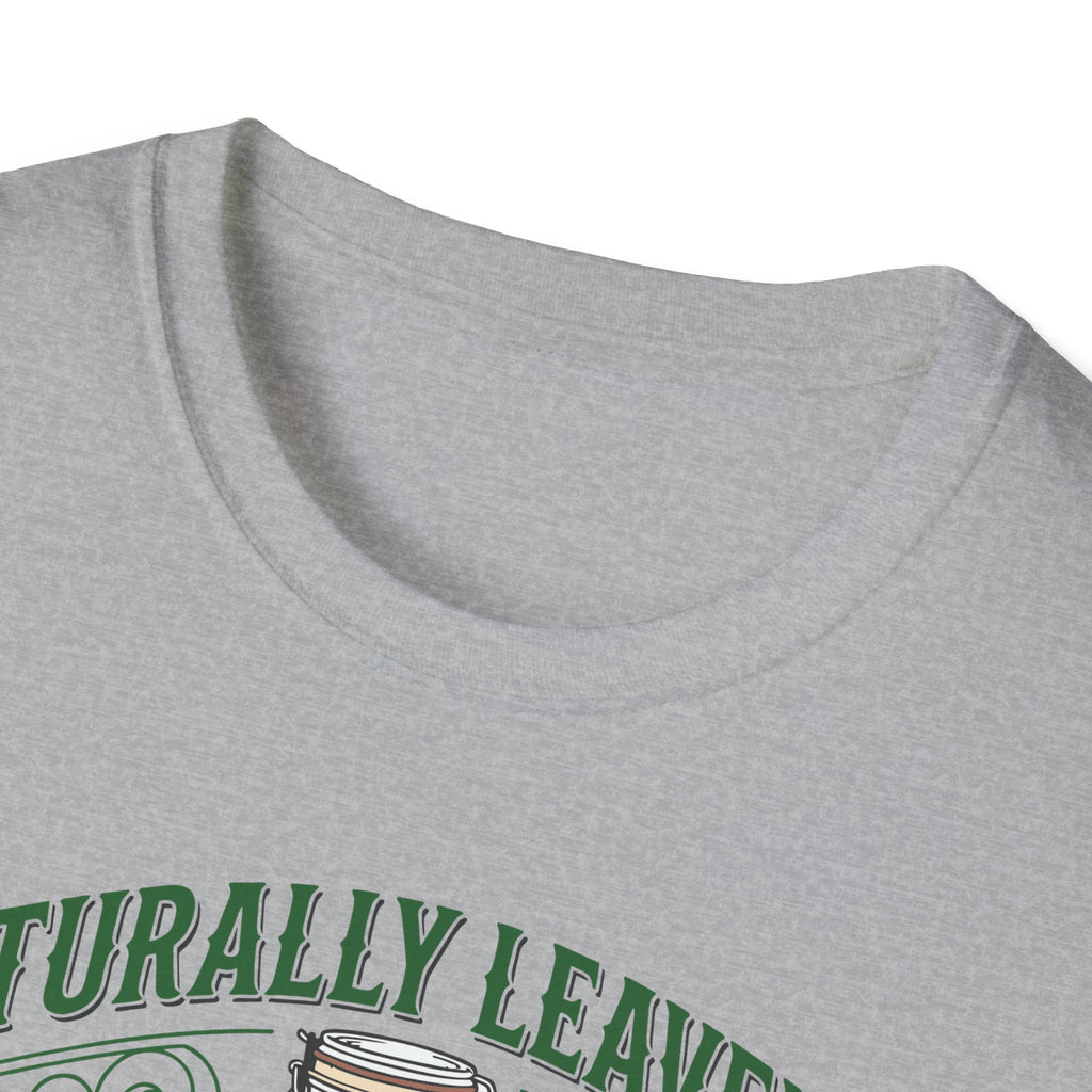 Natually Leavened for Taste T-Shirt