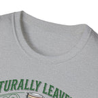 Natually Leavened for Taste T-Shirt