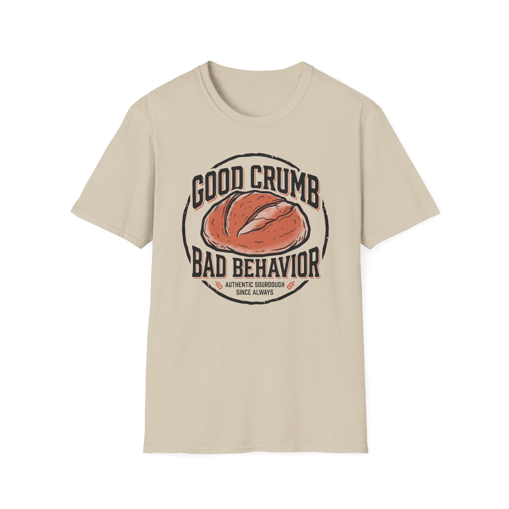 Good Crumb Bad Behavior Authentic T-Shirt