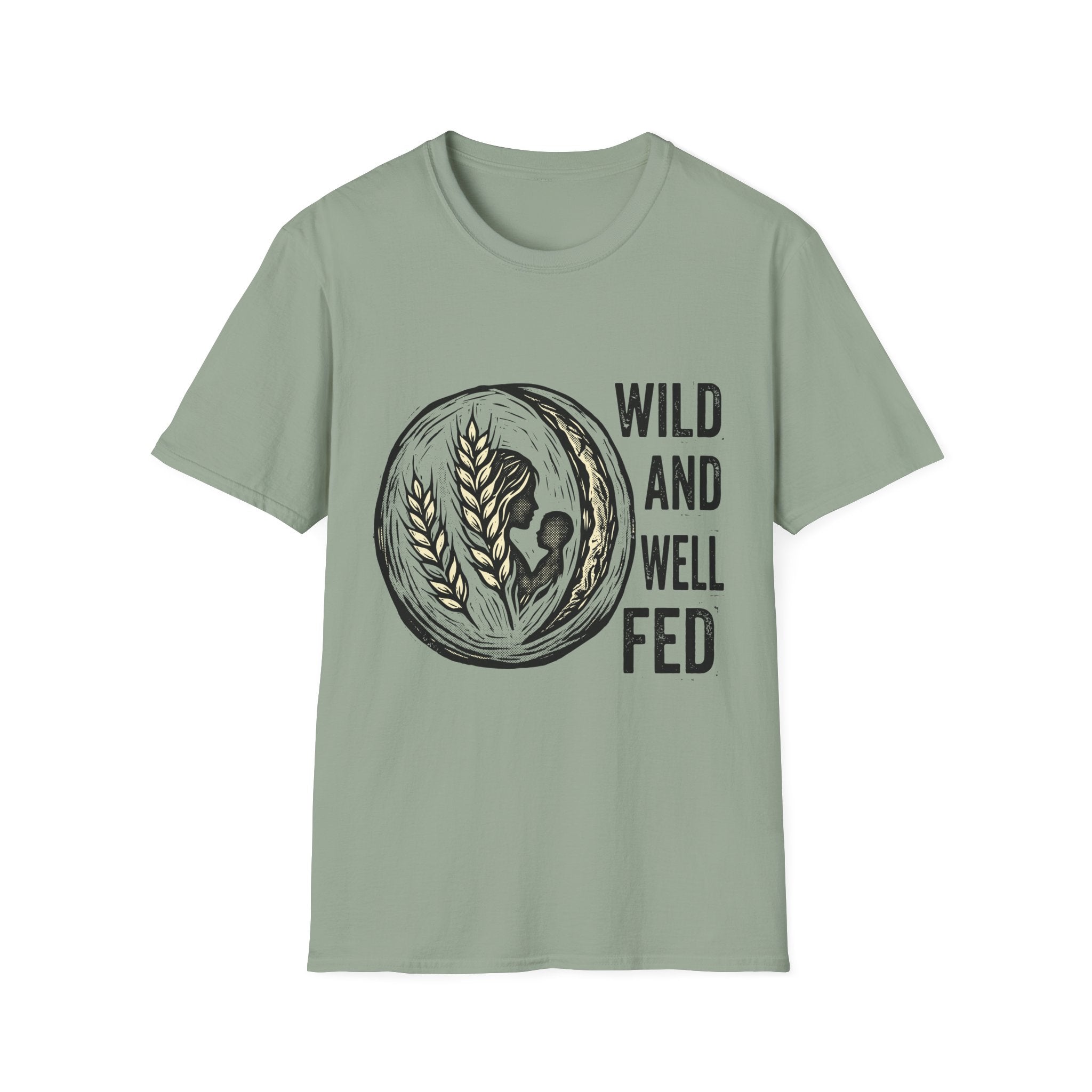 Wild and Well Fed Loaf T-Shirt
