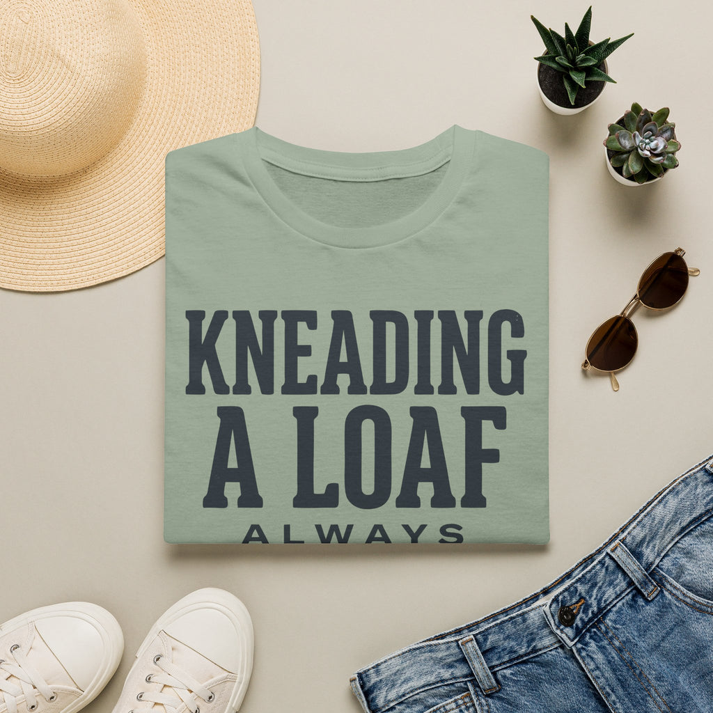 Kneading a Loaf 2 T-Shirt