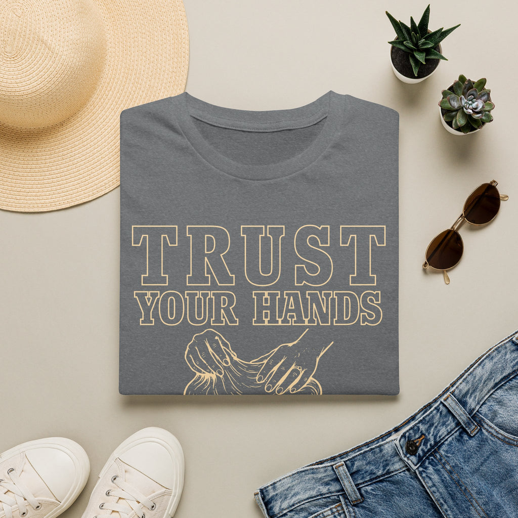 Trust the Dough T-Shirt