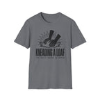 Kneading a Loaf Daily Grind T-Shirt