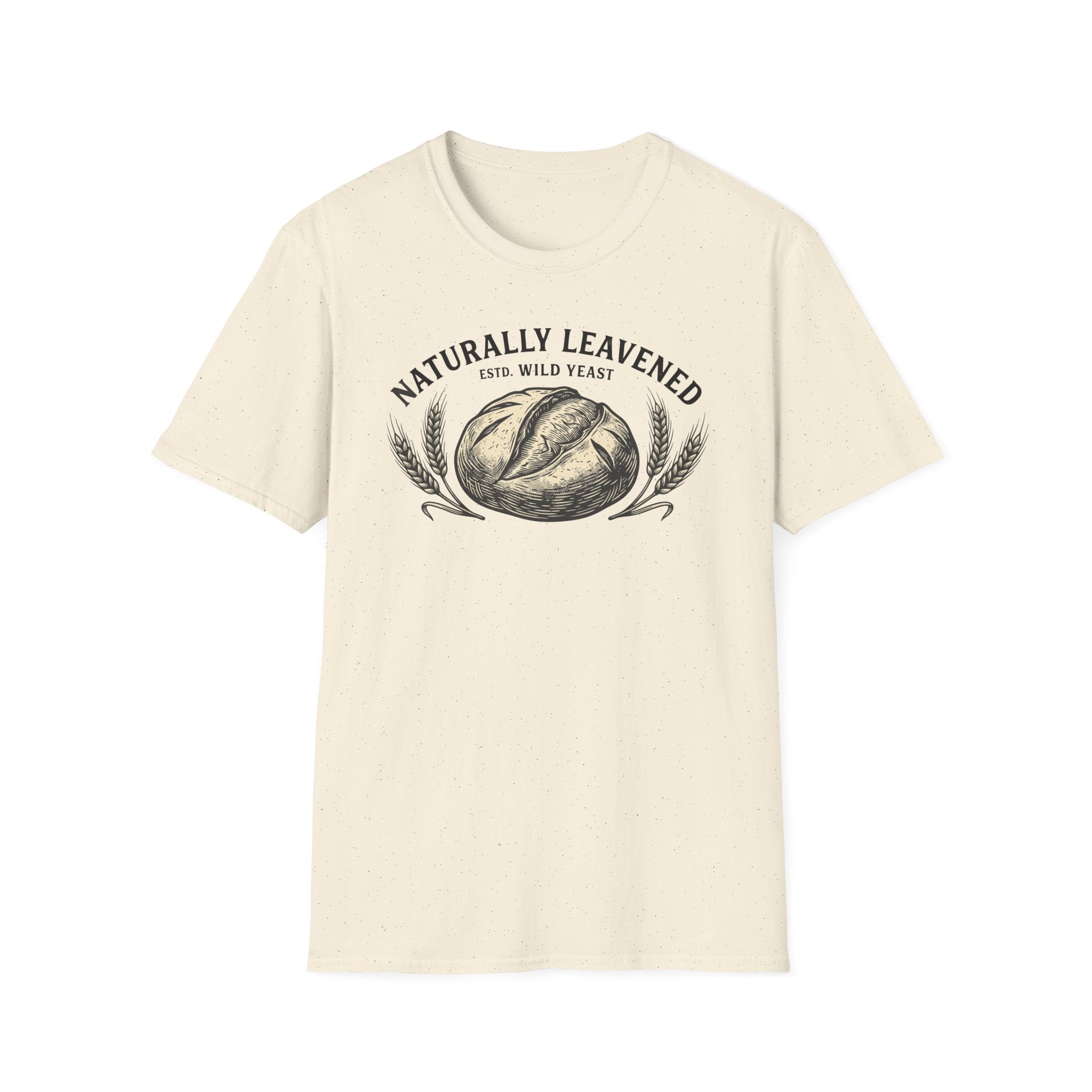 Naturally Leavened T-Shirt