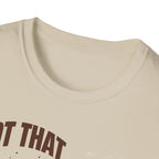 Got that Bread Itch T-Shirt
