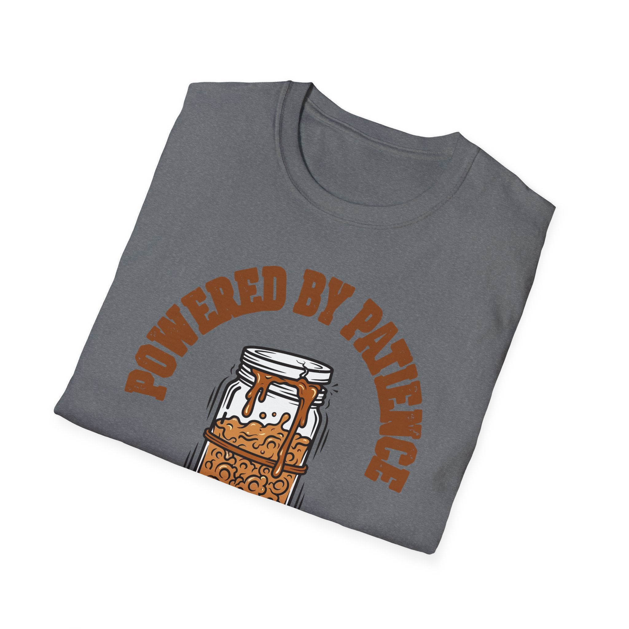Powered by Patience and Fermentation T-Shirt