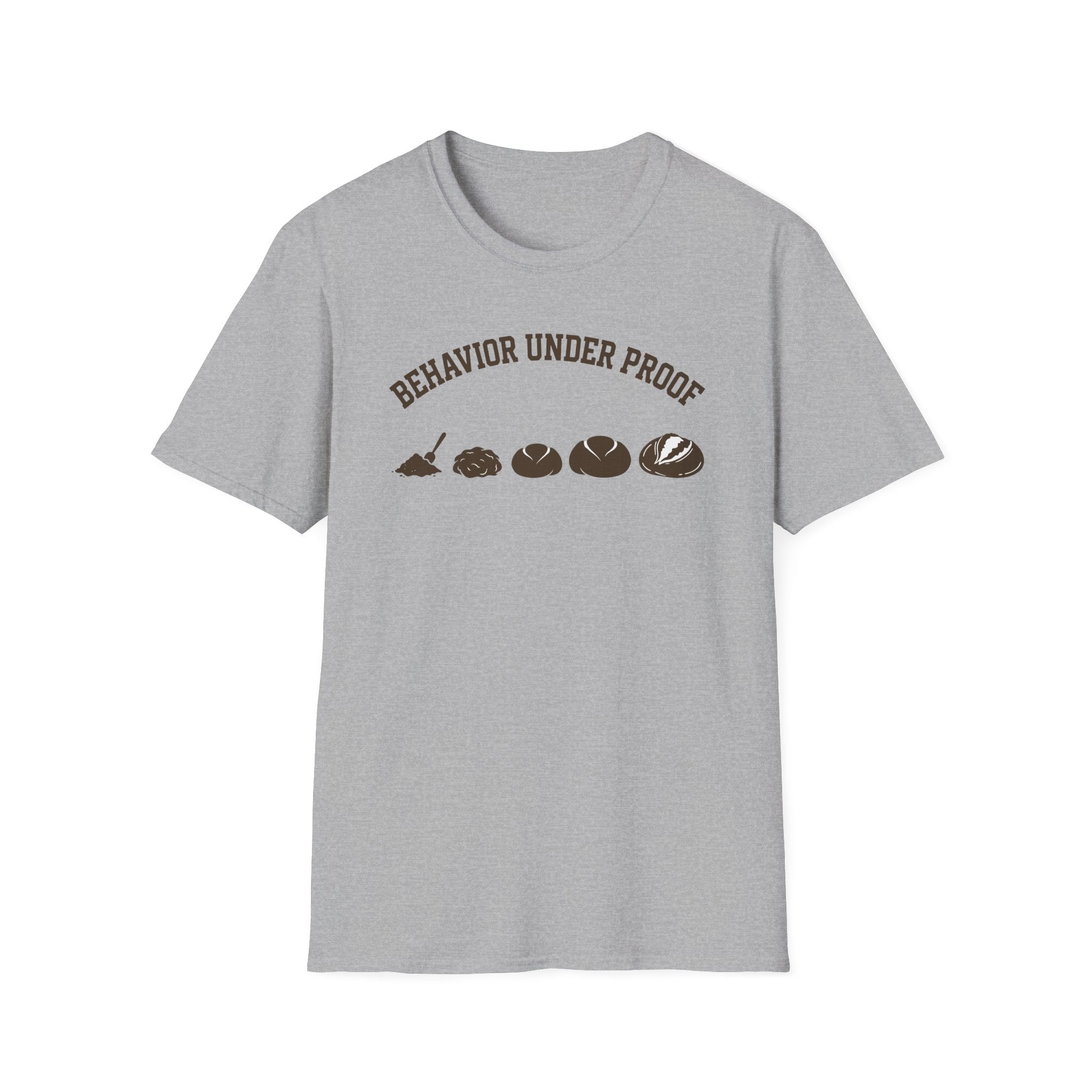 Behavior Under Proof Line T-Shirt