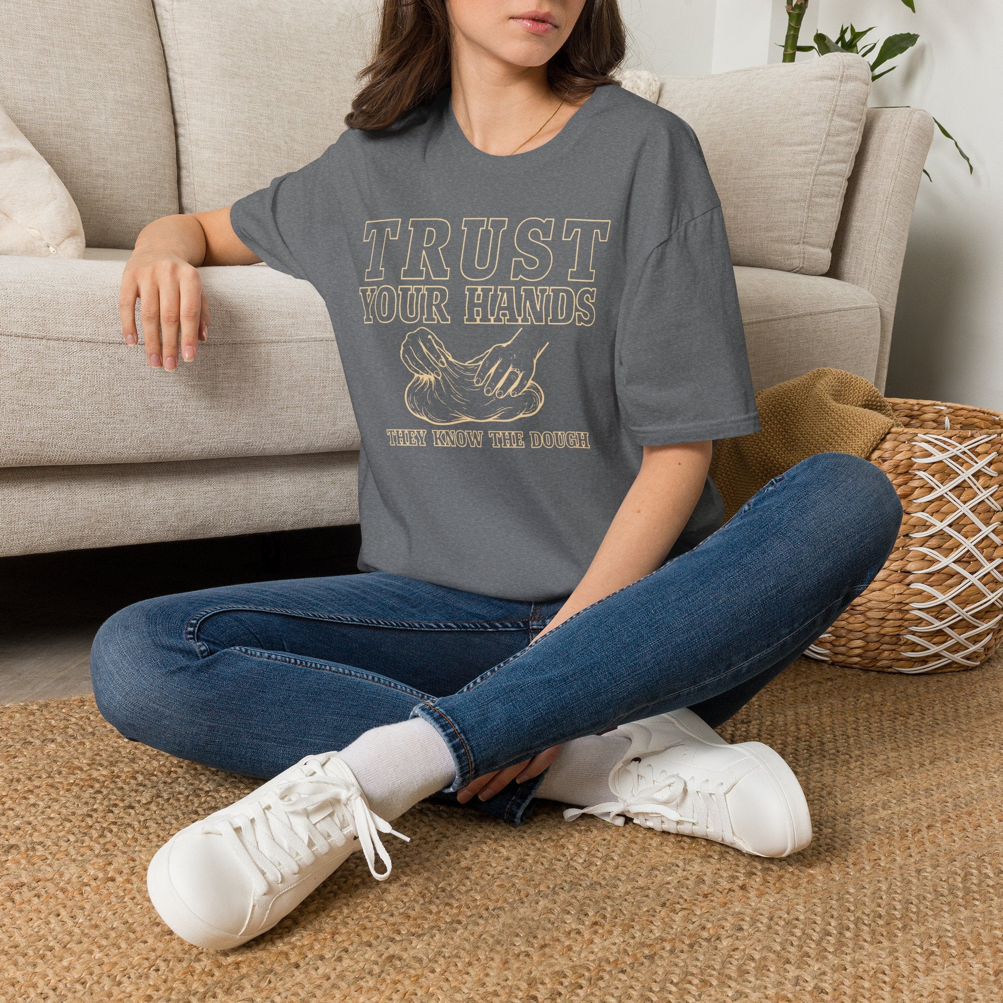 Trust the Dough T-Shirt