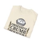 Obsessive Crumb Behavior Instructions T-Shirt