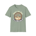 Trust the Rise T-Shirt