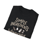 Simple Ingredients T-Shirt