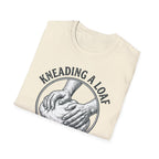 Kneading a loaf T-Shirt