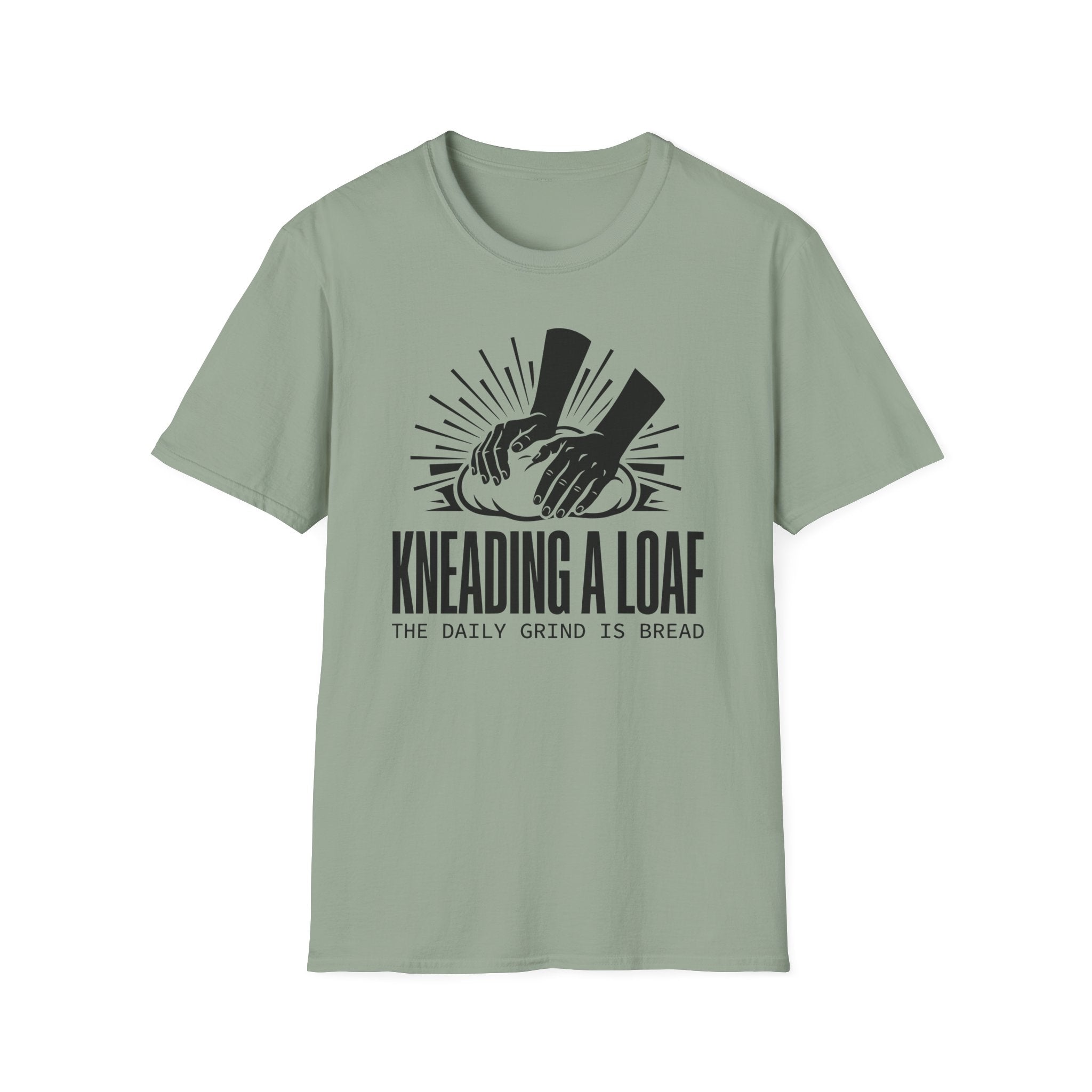 Kneading a Loaf Daily Grind T-Shirt