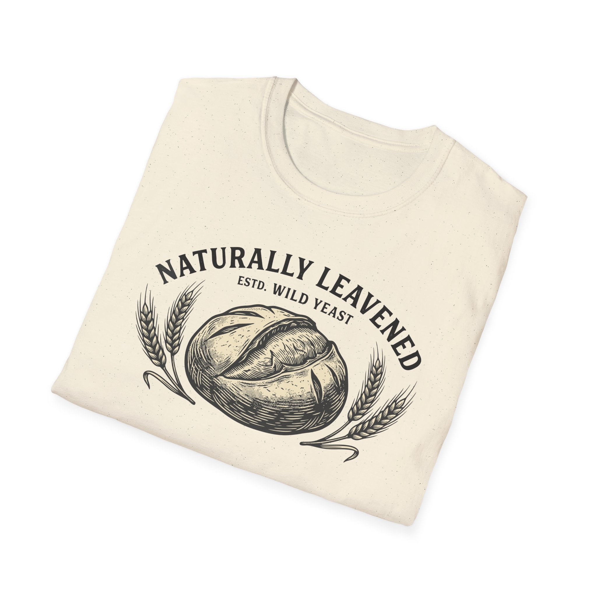 Naturally Leavened T-Shirt