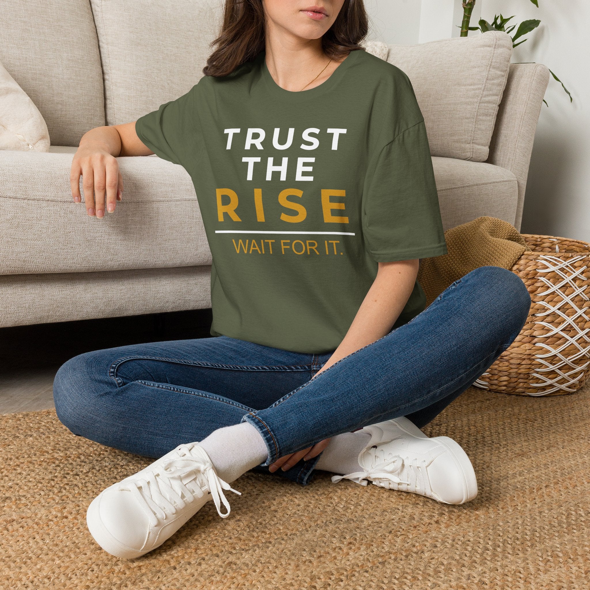 Trust the Rise Wait T-Shirt