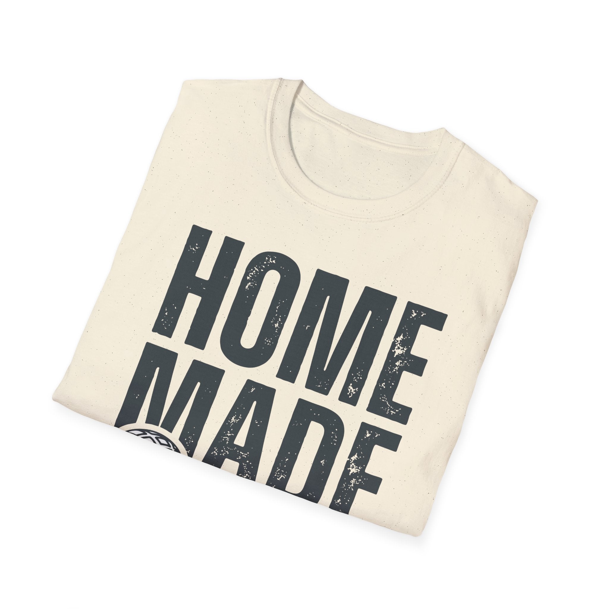 Homemade over Everything T-Shirt