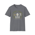 Slow is Sacred Wheat T-Shirt