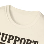 Support Wild Culture Hand T-Shirt